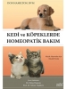 Kedi ve Köpeklerde Homeopatik Bakım