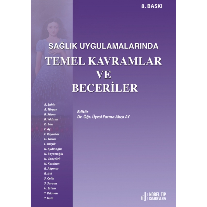 Sağlık Uygulamalarında Temel Kavramlar ve Beceriler 8. Baskı