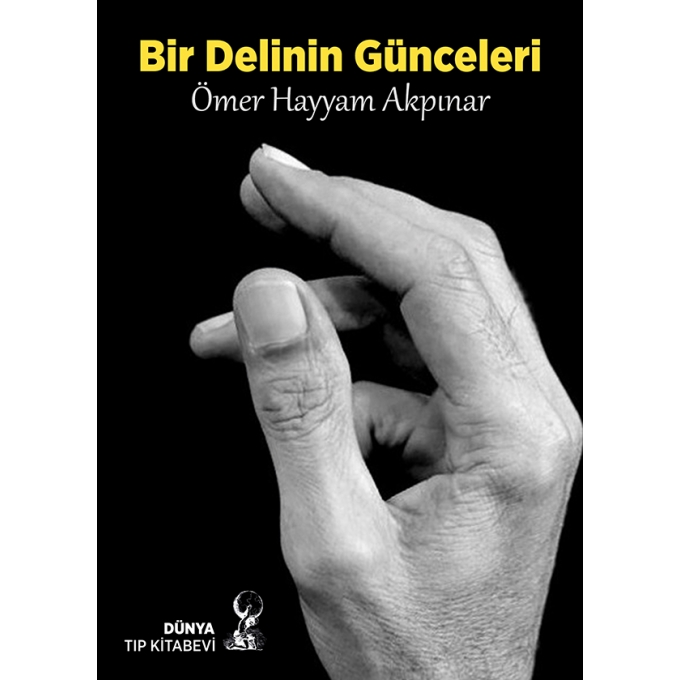 Bir Delinin Günceleri (Şiir Kitabı)